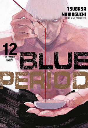 Blue Period, Vol. 12 (Edición Especial) by Tsubasa Yamaguchi