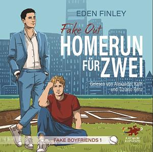 Fake Out - Homerun für zwei by Eden Finley
