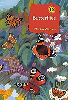 Butterflies: A Natural History by Martin Warren