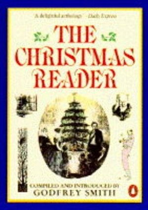 The Christmas Reader by Godfrey Smith