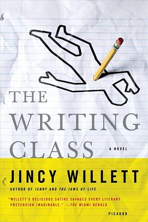 The Writing Class by Jincy Willett