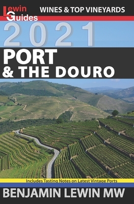 Port & the Douro by Benjamin Lewin