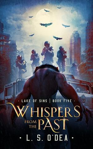 Whispers From the Past by L.S. O'Dea