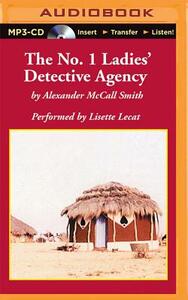 The No. 1 Ladies' Detective Agency by Alexander McCall Smith