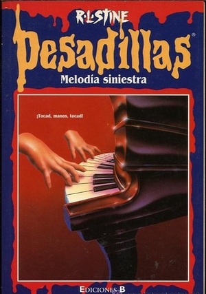 Melodía siniestra by R.L. Stine