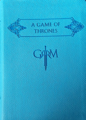 A Game of Thrones by George R.R. Martin