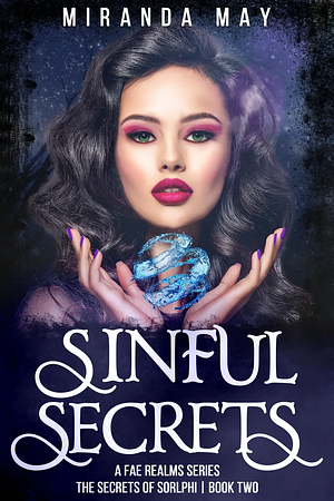 Sinful Secrets by Miranda May