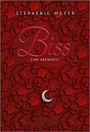 Biss zum Abendrot by Stephenie Meyer