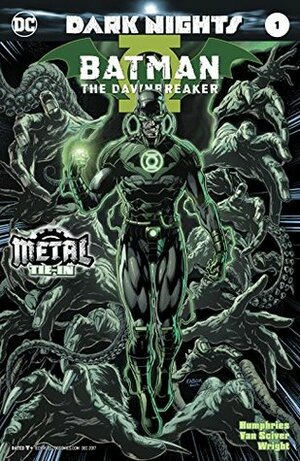 Batman: The Dawnbreaker #1 by Jason Fabok, Sam Humphries, Ethan Van Sciver