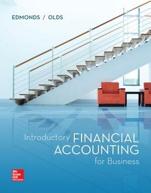 Loose Leaf for Introductory Financial Accounting for Business by Christopher Edmonds, Thomas P. Edmonds