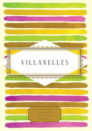Villanelles by Annie Finch, Marie-Elizabeth Mali