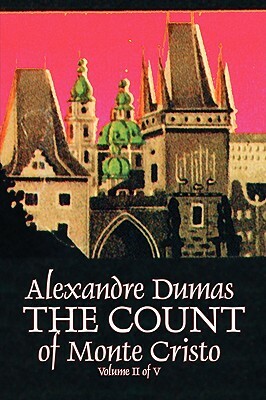 The Count of Monte Cristo, Volume II (of V) by Alexandre Dumas, Fiction, Classics, Action & Adventure, War & Military by Alexandre Dumas