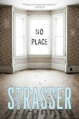 No Place by Todd Strasser