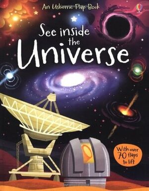 See Inside The Universe by Alex Frith, Lee Cosgrove