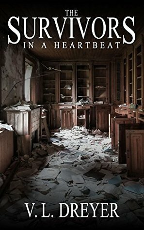 In a Heartbeat by V.L. Dreyer