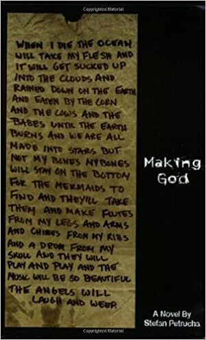 Making God by Stefan Petrucha