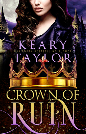 Crown of Ruin by Keary Taylor