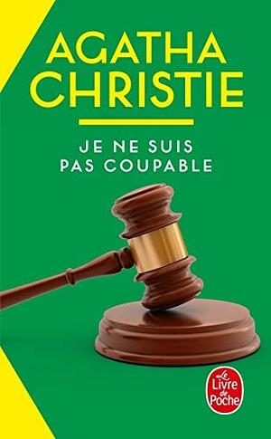 Je ne suis pas coupable by Agatha Christie