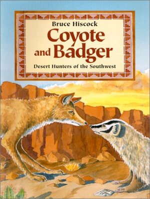 Coyote and Badger by Bruce Hiscock