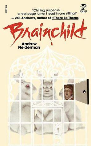 Brainchild by Andrew Neiderman