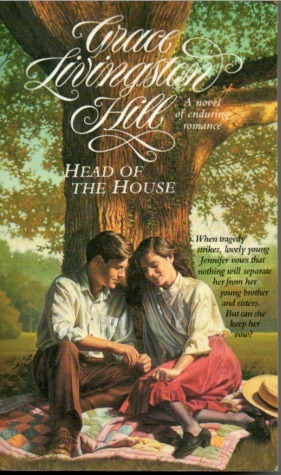 Head of the House by Grace Livingston Hill