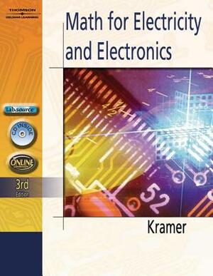 Math for Electricity & Electronics (Book Only) by Dr Arthur Kramer, Arthur Kramer