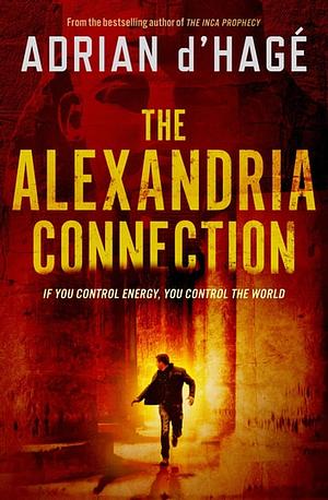 The Alexandria Connection by Adrian d'Hagé