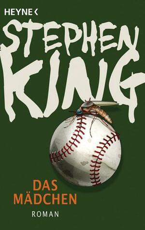 Das Mädchen: Roman by Stephen King