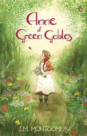 Anne of Green Gables by L.M. Montgomery