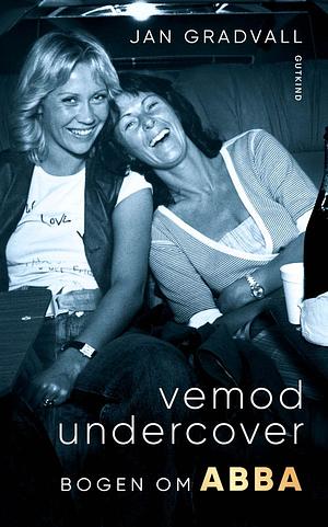 Vemod undercover  by Jan Gradvall