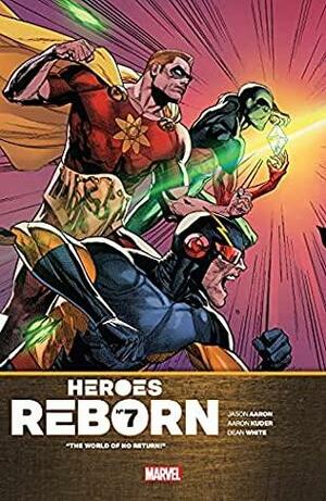 Heroes Reborn #7 by Jason Aaron
