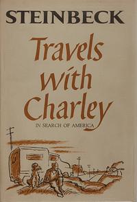 Travels with Charley: In Search of America by John Steinbeck