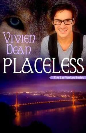 Placeless by Vivien Dean