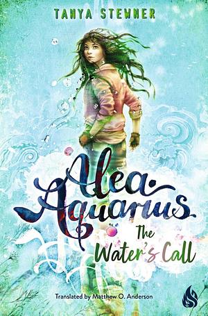 The Water's Call by Tanya Stewner