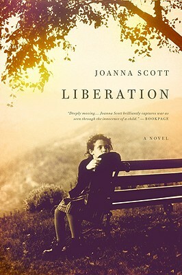 Liberation by Joanna Scott