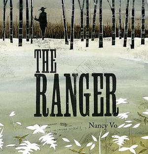 The Ranger by Nancy Vo