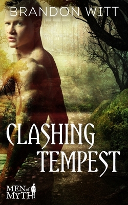 Clashing Tempest by Brandon Witt