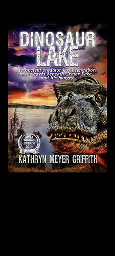 Dinosaur Lake by Kathryn Meyer Griffith