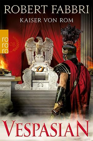 Kaiser von Rom by Robert Fabbri