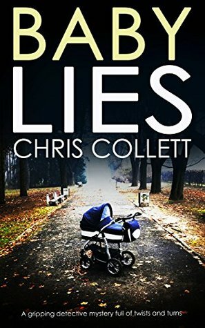 Baby Lies by Chris Collett