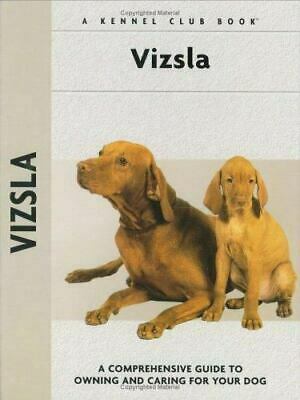 Vizsla by Robert L. White, Isabelle Francais, Renee Low, Patricia Peters