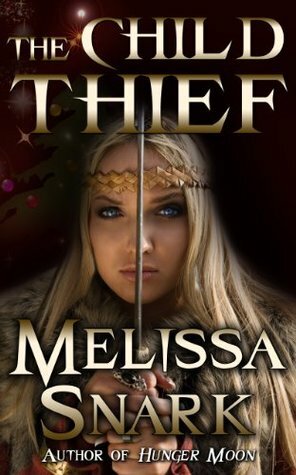 The Child Thief by Melissa Snark