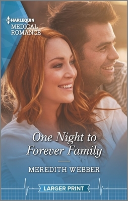 One Night to Forever Family by Meredith Webber