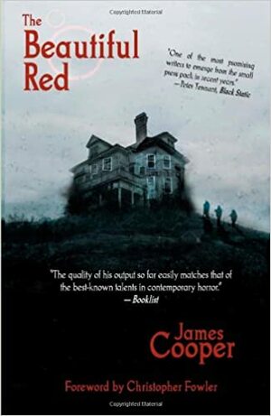 The Beautiful Red by James Cooper, Christopher Fowler