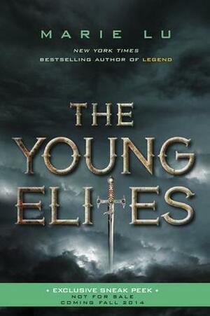 The Young Elites: Exclusive Sneak Peek by Marie Lu