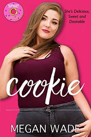 Cookie (Sweet Curves #5) by Megan Wade