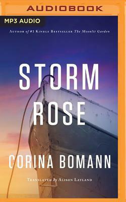 Storm Rose by Corina Bomann