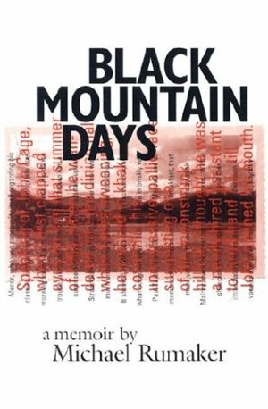 Black Mountain Days by Michael Rumaker