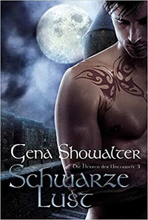 Schwarze Lust by Gena Showalter, Regina Hohmann