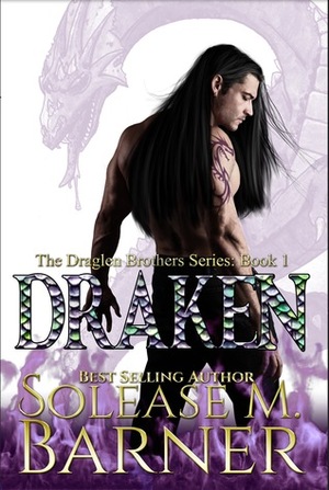 Draken by Solease M. Barner